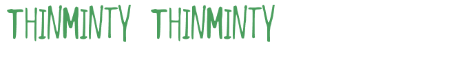 ThinMinty ThinMinty